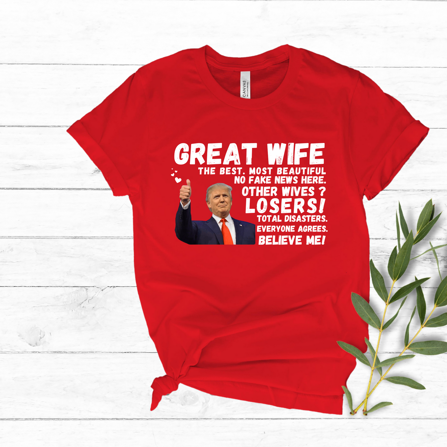 Trump-themed Mother's Day Tshirt conservative wife apparel