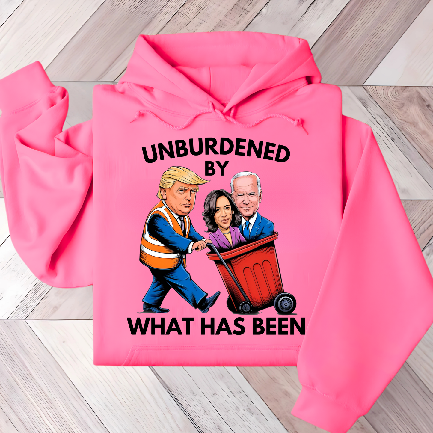 Unburdened By What Has Been – Funny Anti-Biden Pro-Trump Women’s Hoodie**