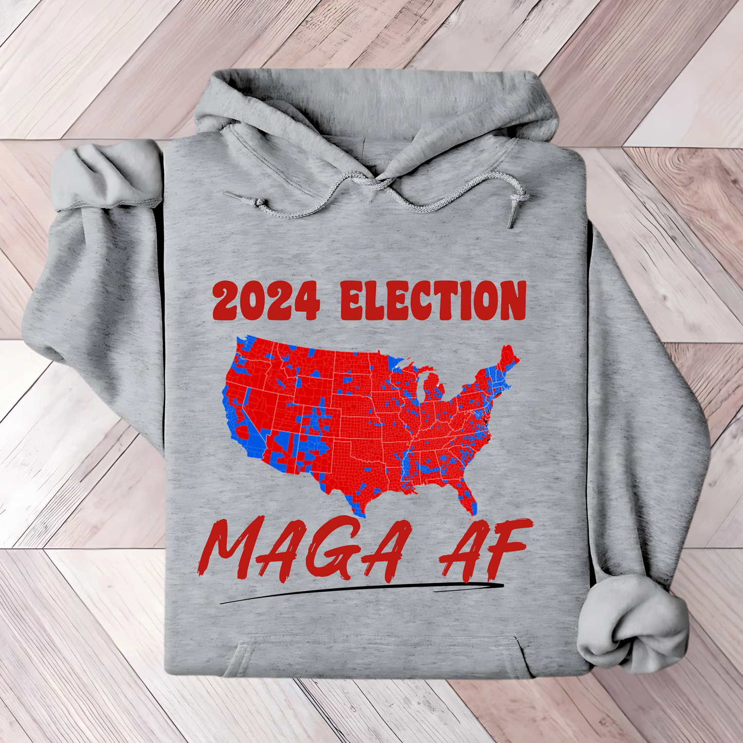 Gray hoodie with a bold political graphic showing a red and blue U.S. map labeled “2024 Election” above and “MAGA AF” in large white letters below, representing conservative support in the election