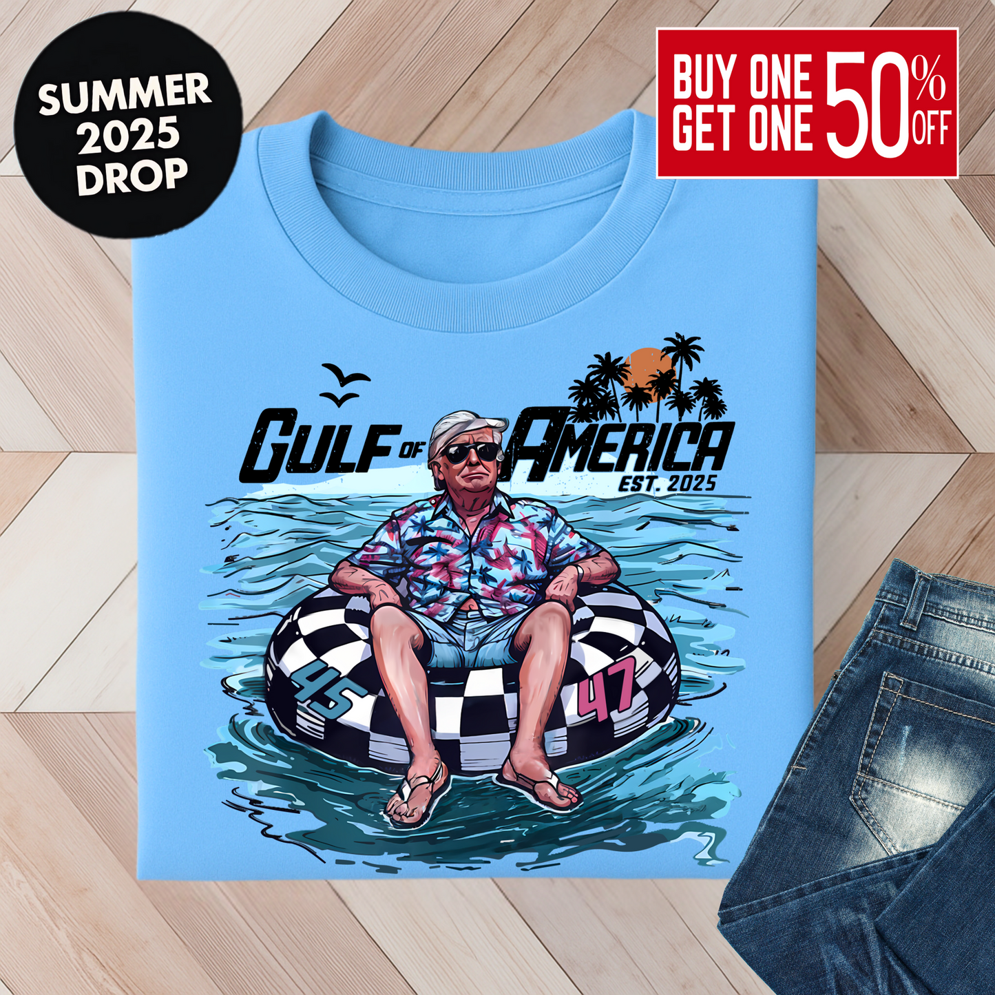 “Sky blue Gulf of America shirt featuring Trump lounging in a patriotic inner tube labeled 45 and 47.”