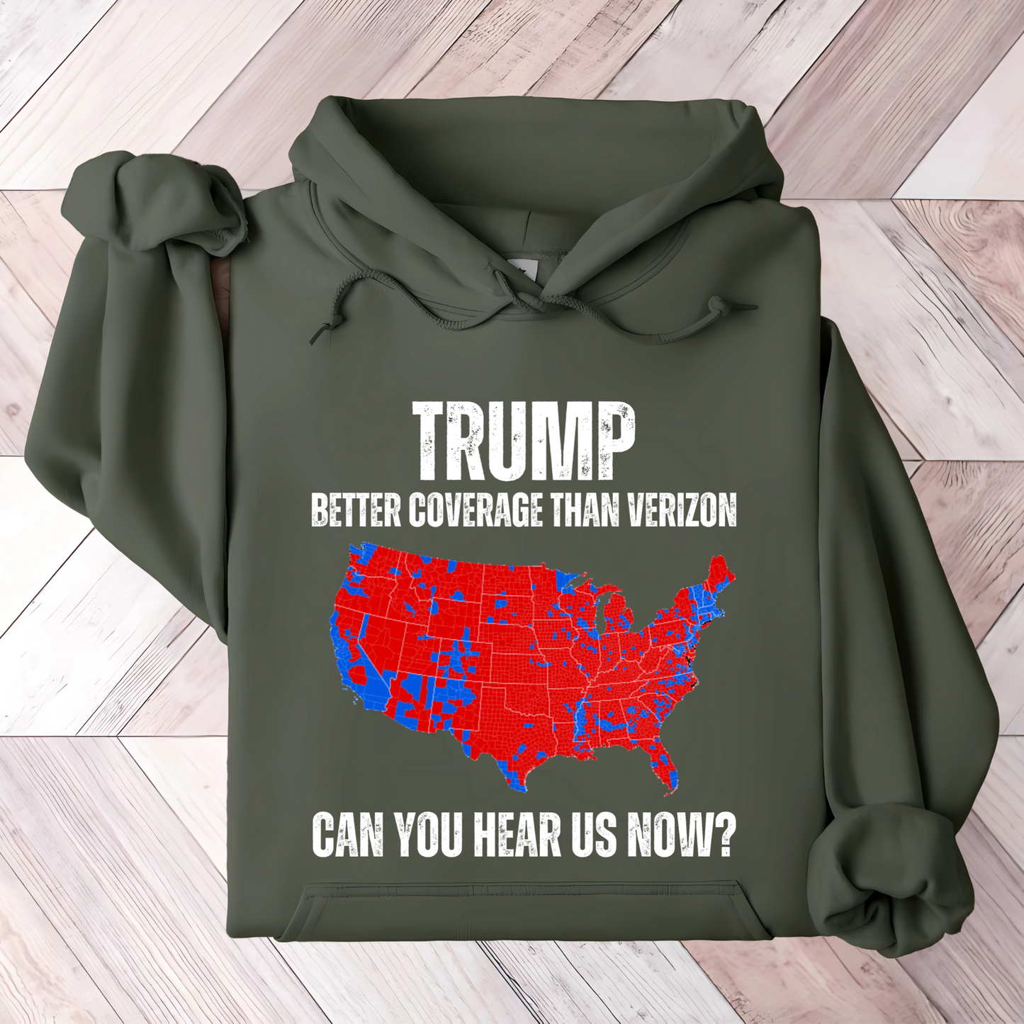 Hoodie with “Can You Hear Us Now?” and red USA design