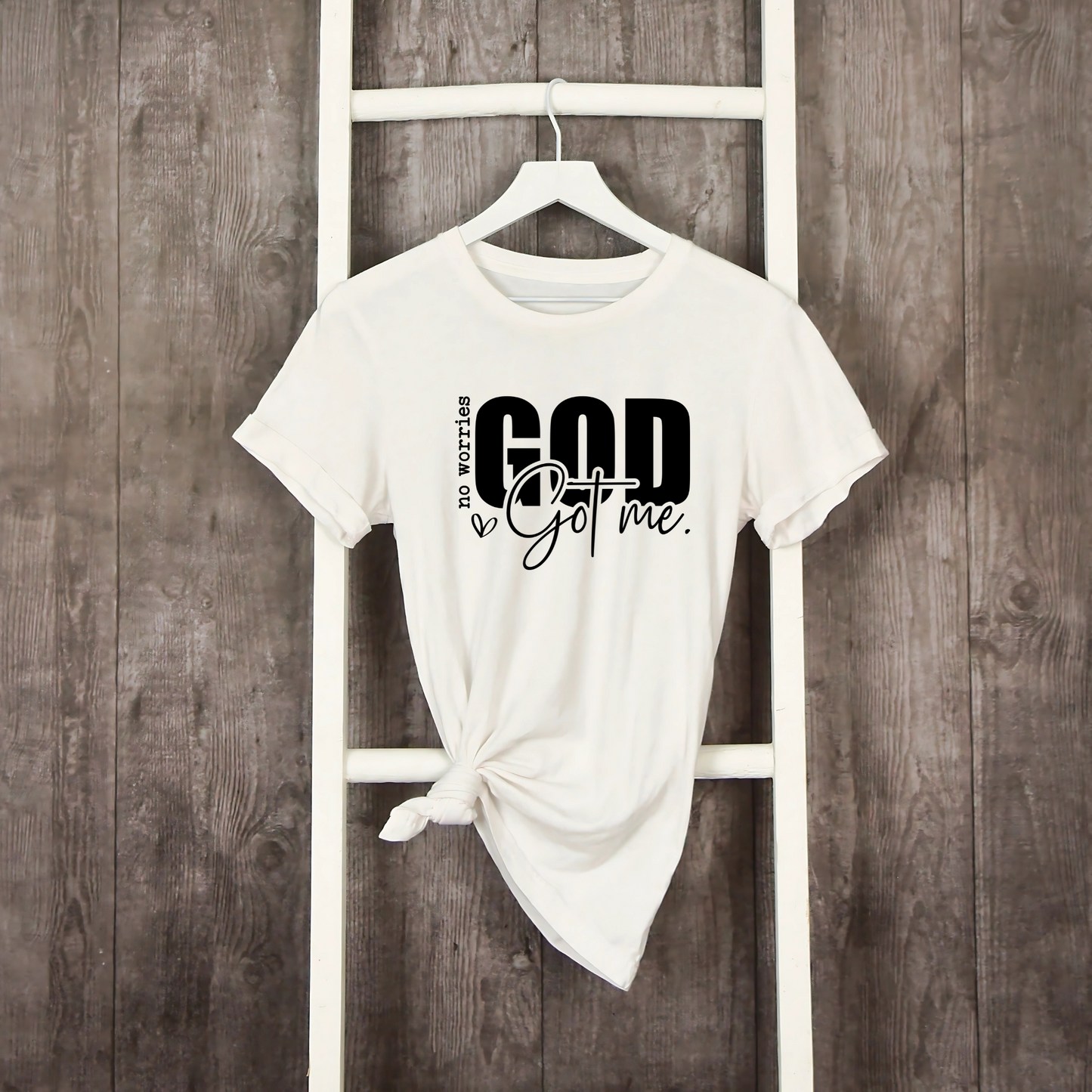 White God Got Me Christian T-Shirt - No Worries Faith-Based Religious Tee