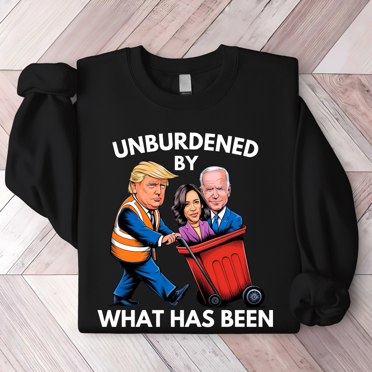 UNBURDENED BY WHAT HAS BEEN HOODIE/SWEATSHIRT