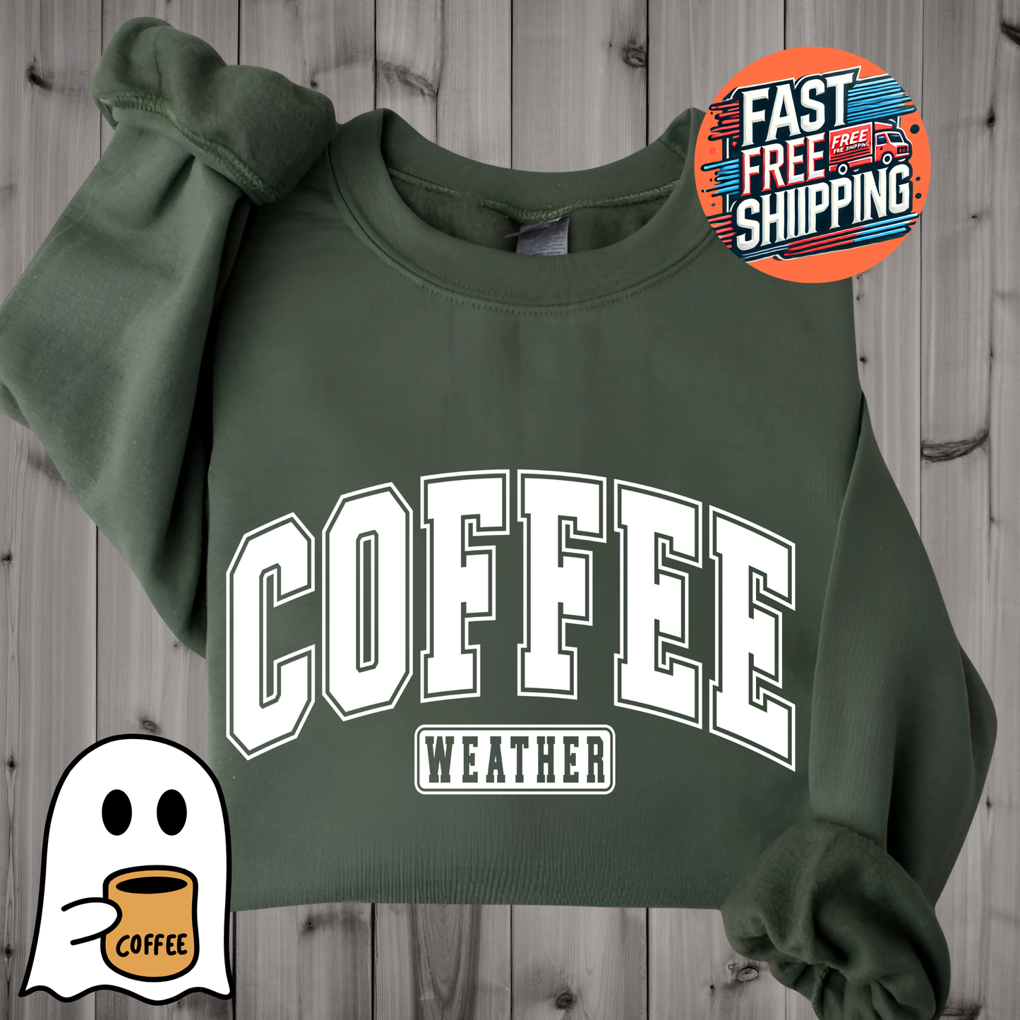 COFFEE Weather Sweatshirt