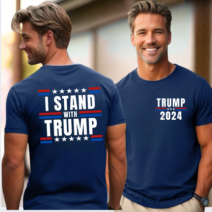 I Stand With Trump T-Shirt