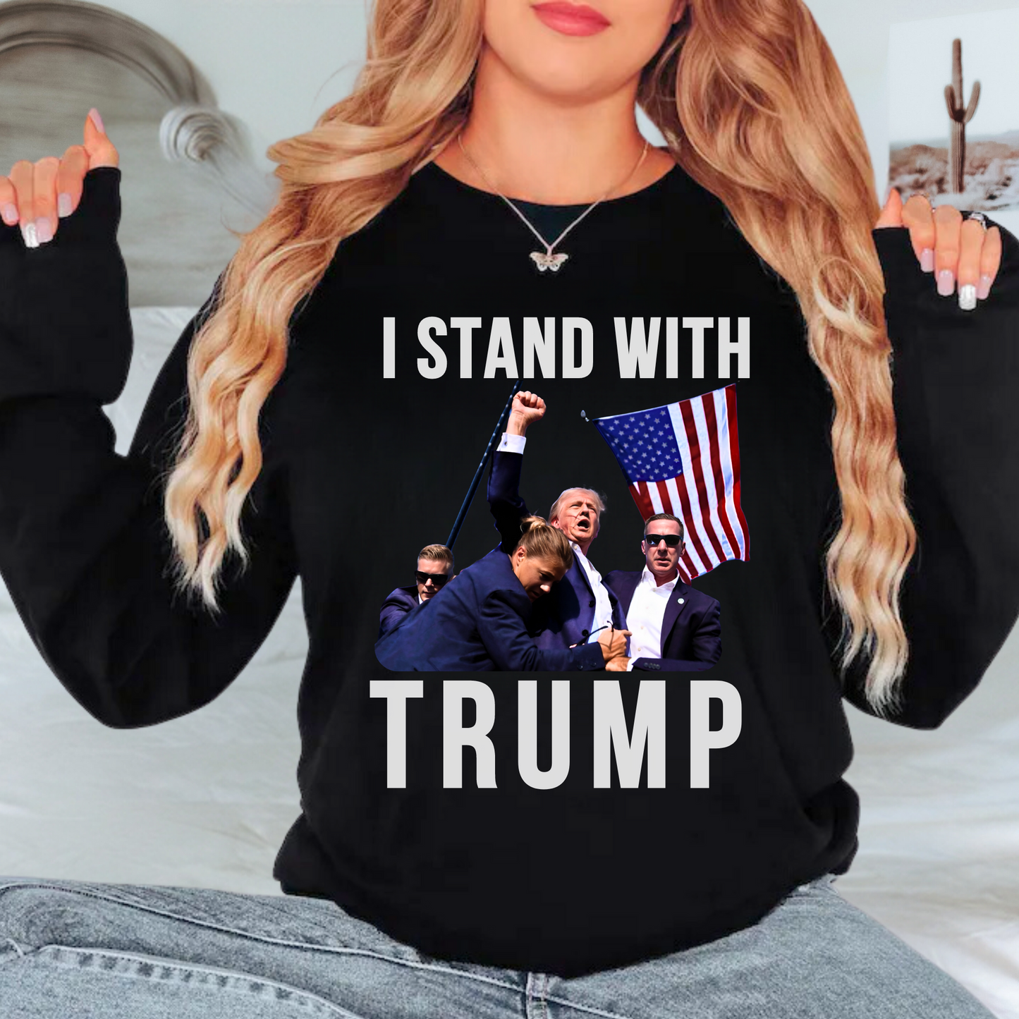 I stand with Trump sweatshirt