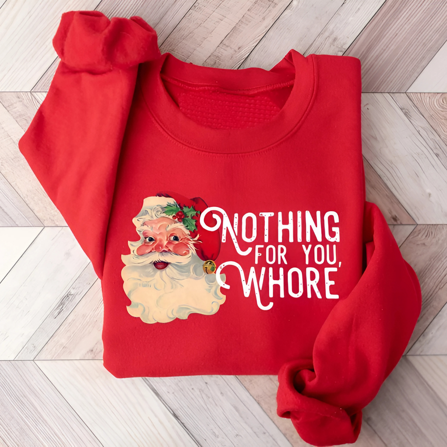 Nothing For You, Whore Hoodie/Sweatshirt