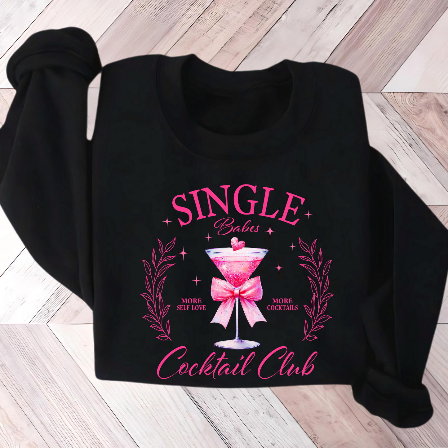 Single Babes Club Sweatshirt/Hoodie