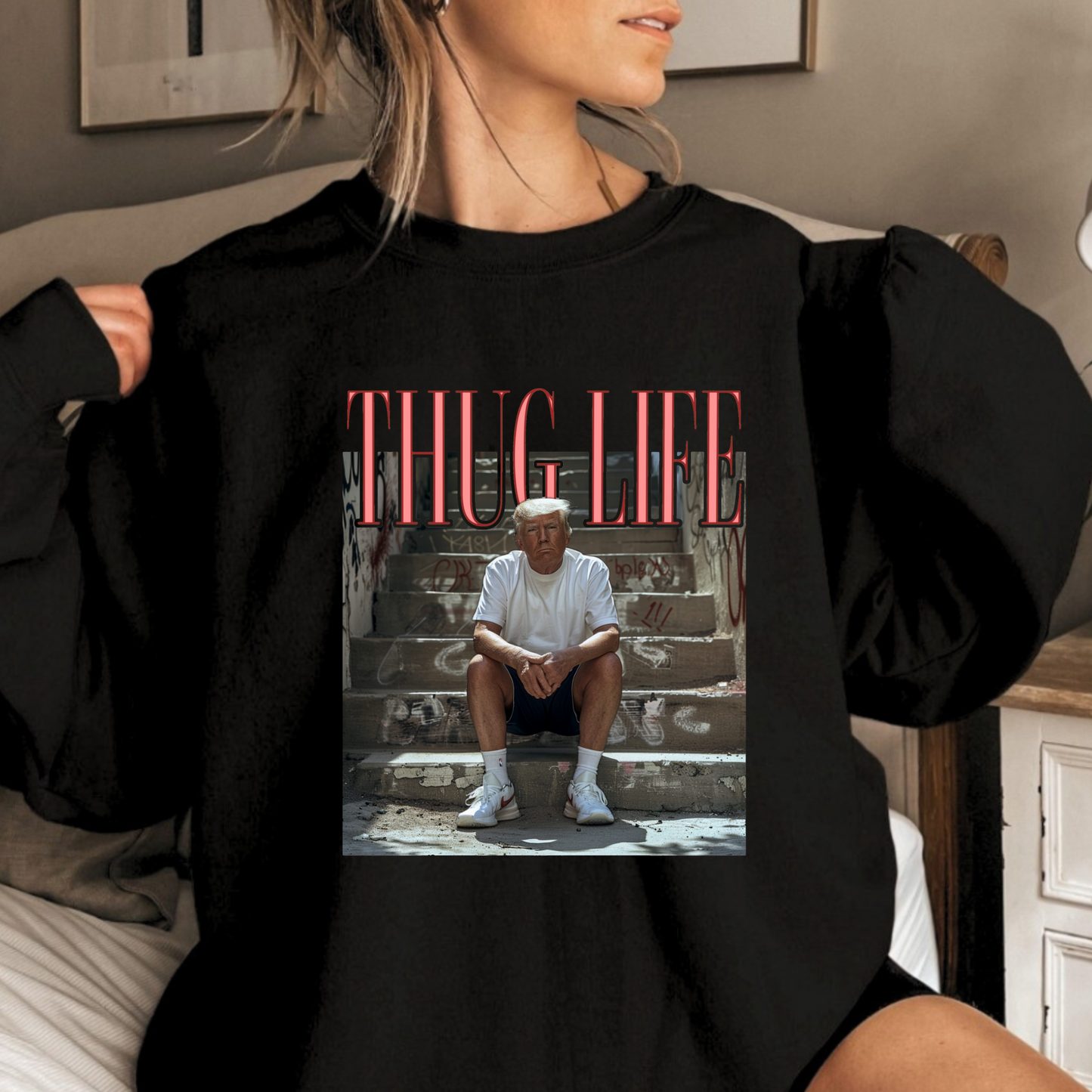 Donald Trump Thug Life Sweatshirt