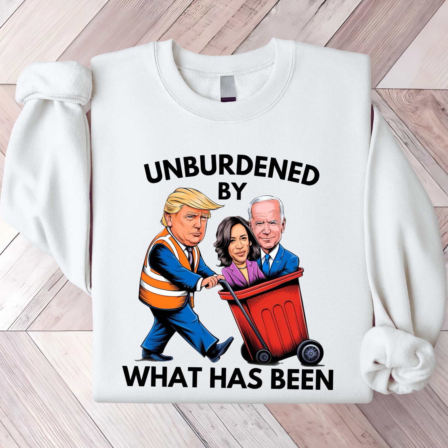 UNBURDENED BY WHAT HAS BEEN HOODIE/SWEATSHIRT