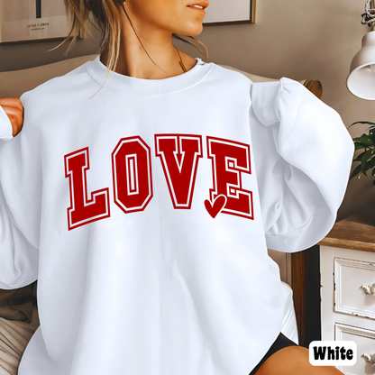 LOVE Valentines Day Sweatshirt