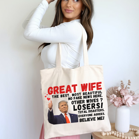 Trump Wife Tote Bag