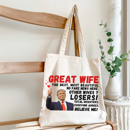 Trump Wife Tote Bag