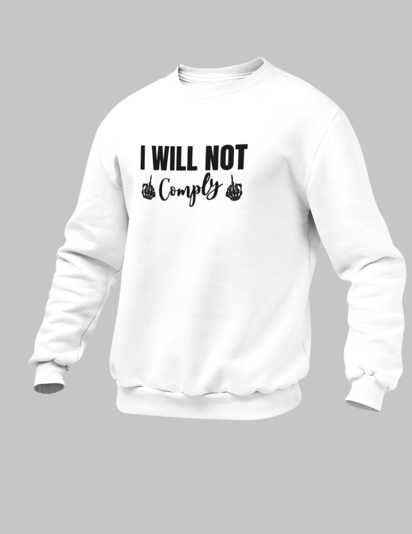 I Will Not Comply Crew- Script - The Right Side Prints