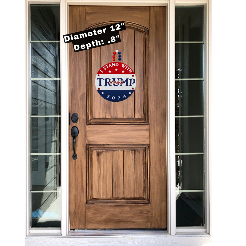 I STAND WITH TRUMP SIGN/DOOR HANGER