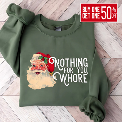 Military Green Sweatshirt Flat Lay – Laid flat military green sweatshirt with bold funny Santa Christmas textand Santa