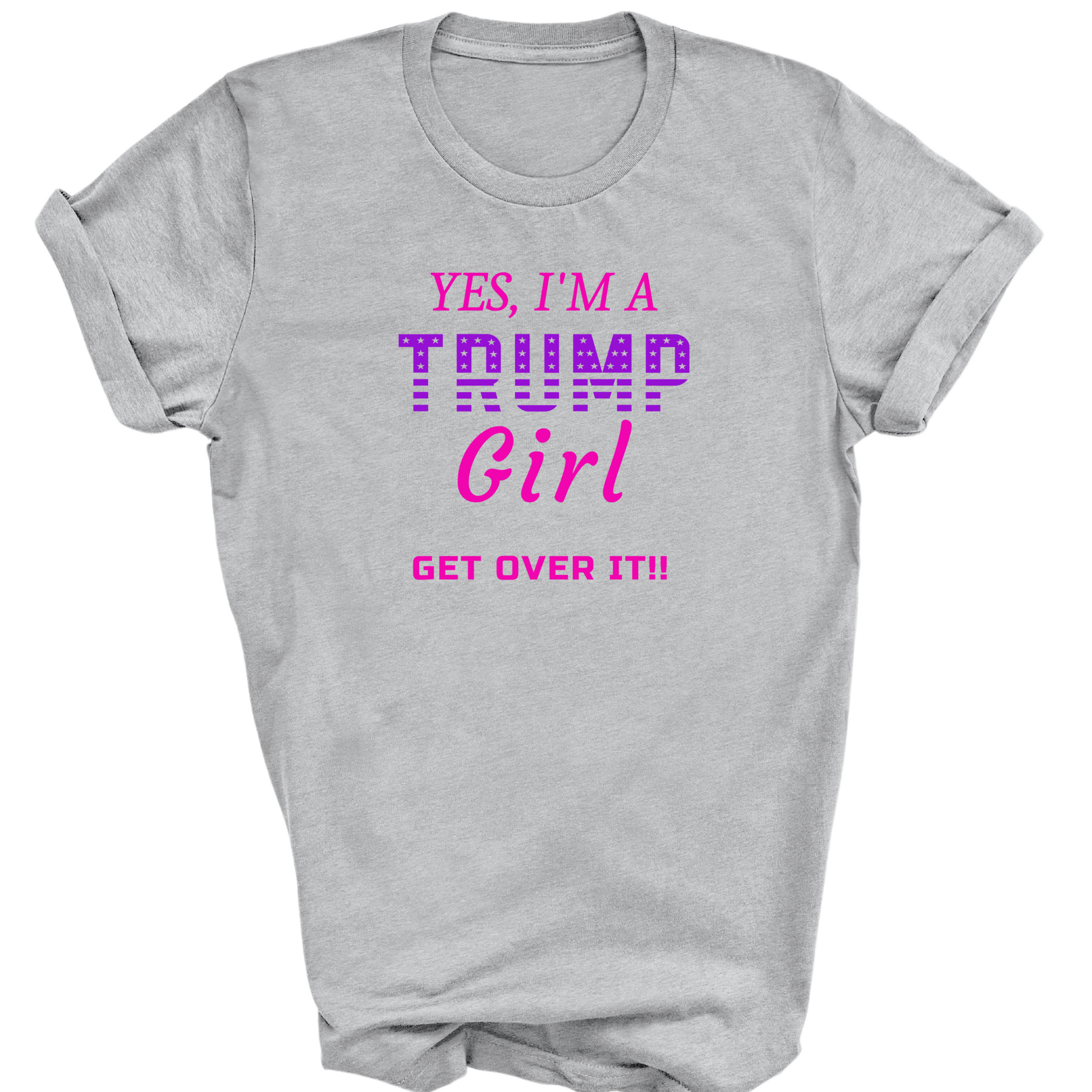 I'm a Trump Girl - The Right Side Prints