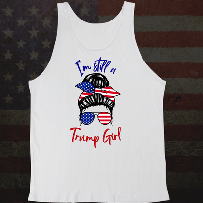 Still a Trump Girl Tank top