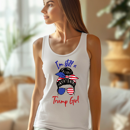 Still a Trump Girl Tank top