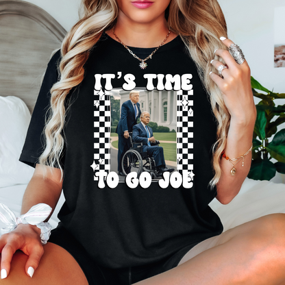 It's Time To Go Joe