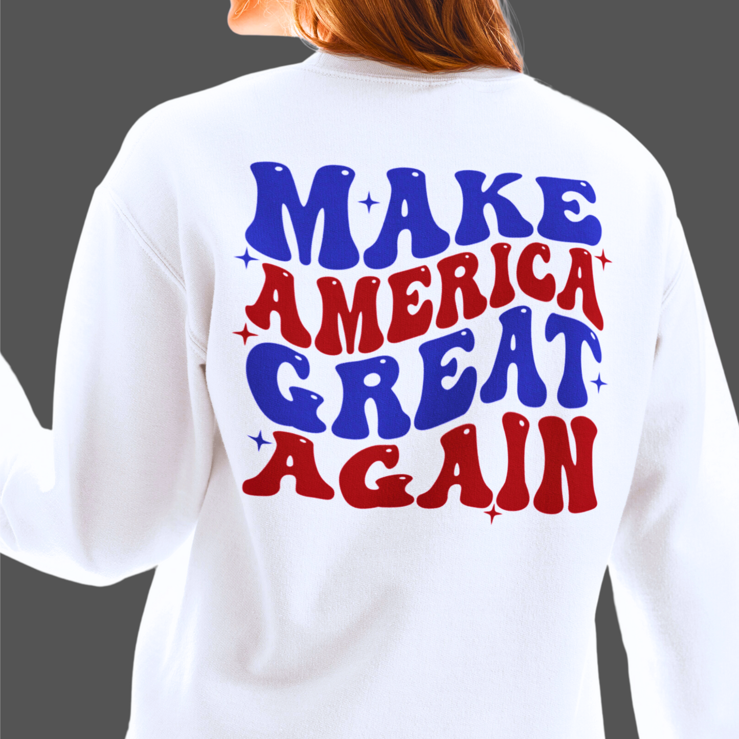 Make America Great Again Wavy Text Sweatshirt