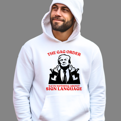 Trump Gag Order Sweatshirt - The Right Side Prints
