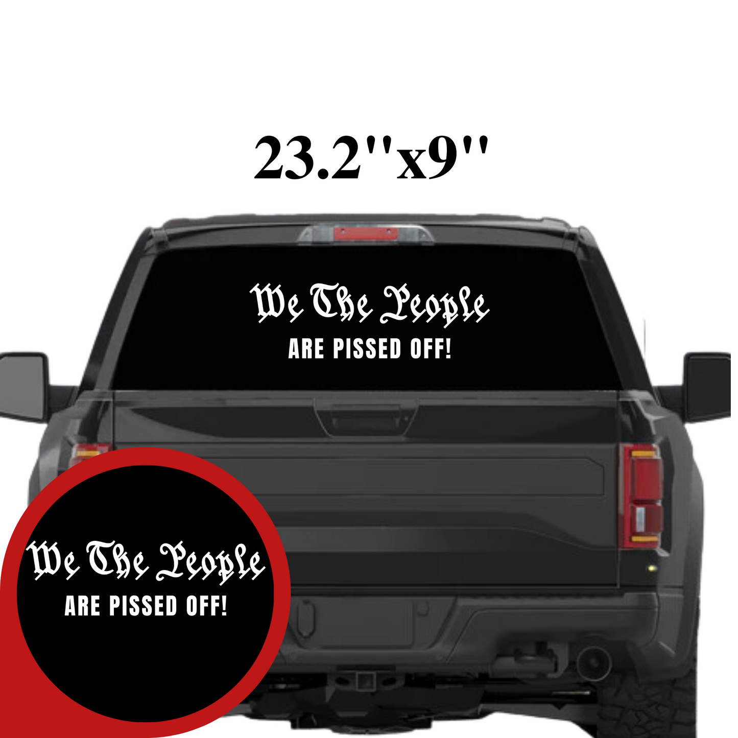 We The People Area Pissed Off Decal