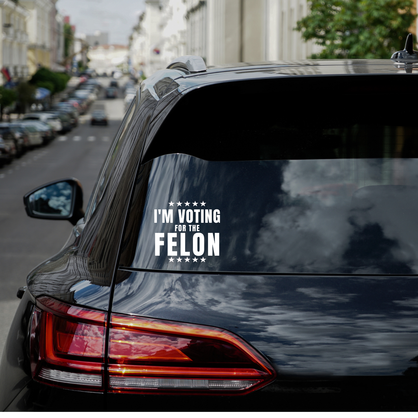 I'M VOTING FOR THE FELON AUTO DECAL