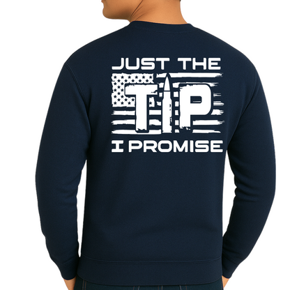 Just the Tip I Promise – Patriotic Bullet Flag Men’s Sweatshirt