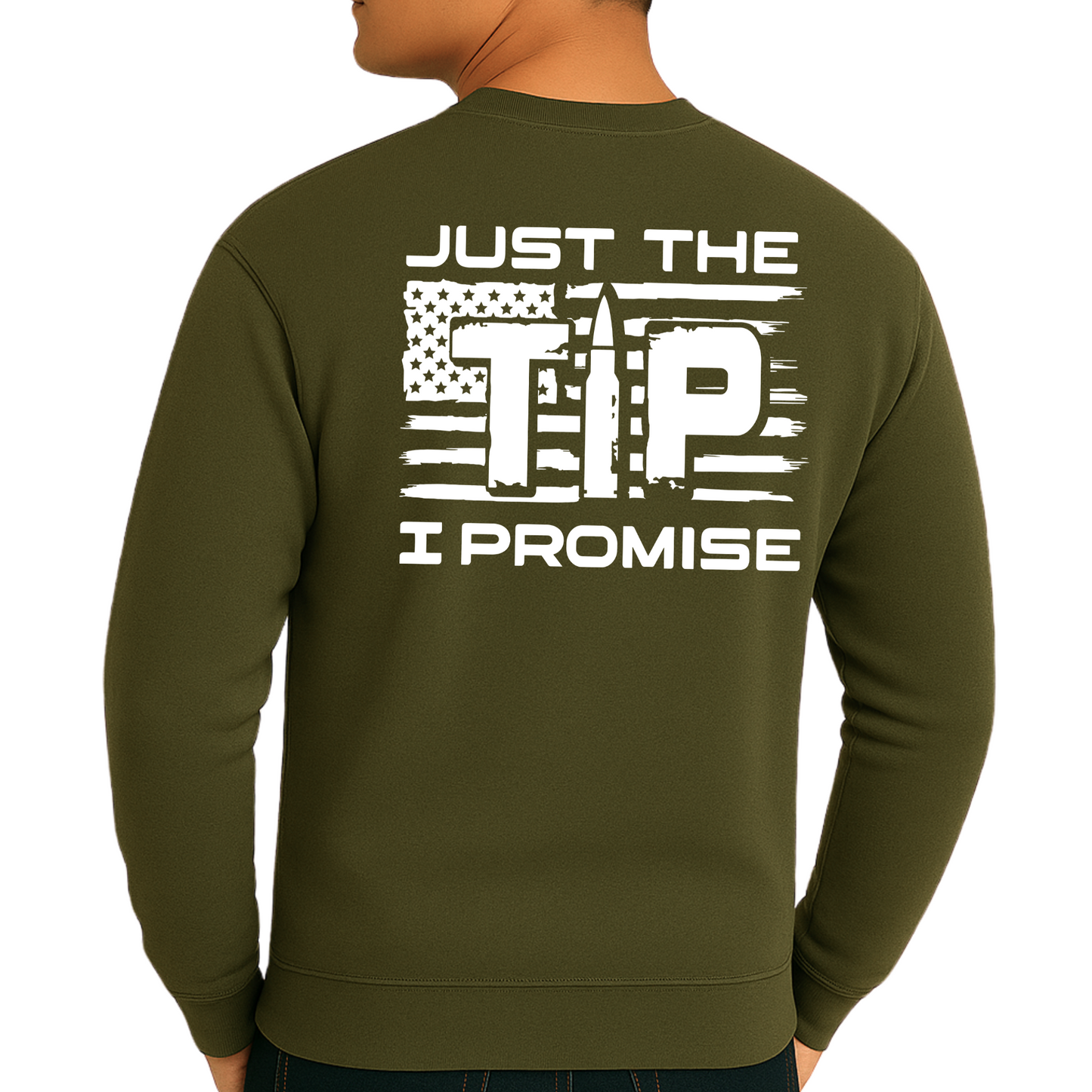 Just the Tip I Promise – Patriotic Bullet Flag Men’s Sweatshirt