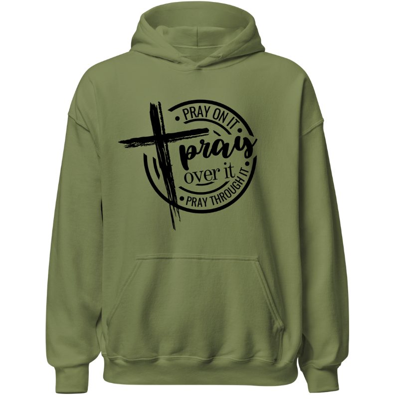 Pray on it Hoodie