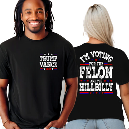 I'm Voting For The Felon and the Hillbilly