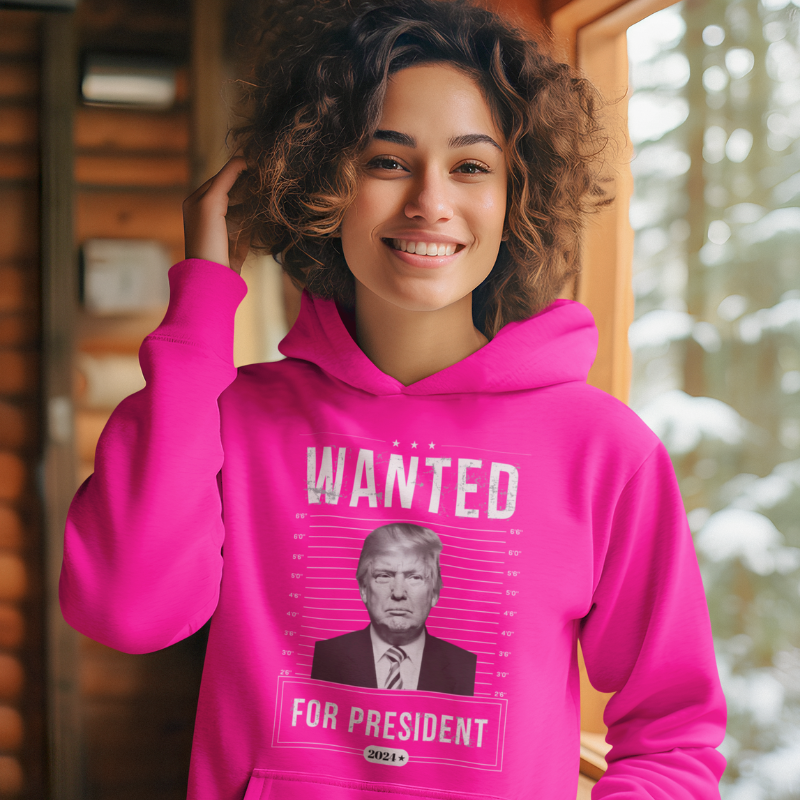 Wanted for President Hoodie - The Right Side Prints