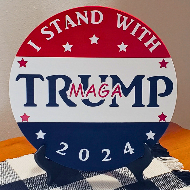 I STAND WITH TRUMP SIGN/DOOR HANGER