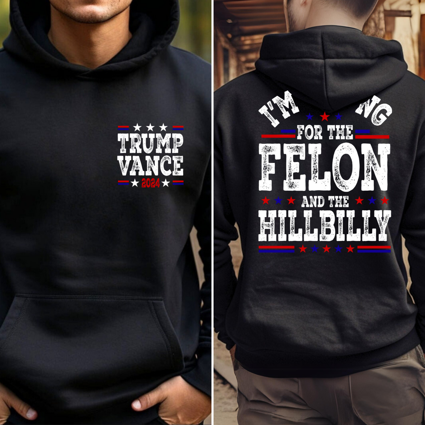 I'm voting for the felon and the hillbilly hoodie