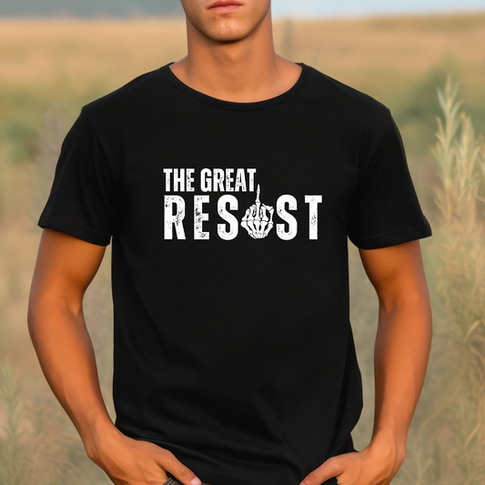 The Great Resist Tshirt