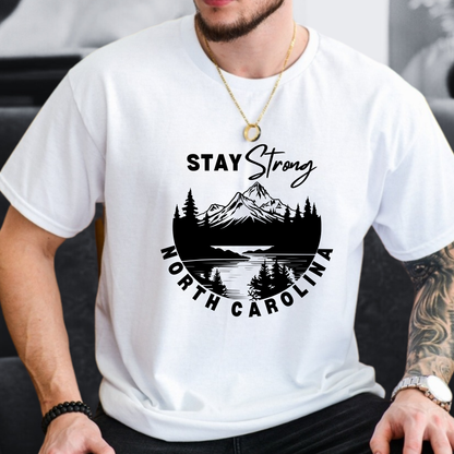 Stay Strong NC Tshirt (Unisex)