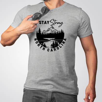 Stay Strong NC Tshirt (Unisex)