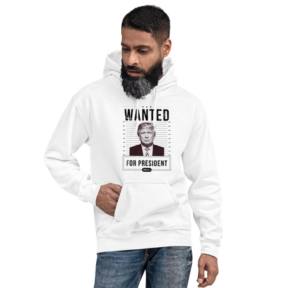 Wanted for President Hoodie