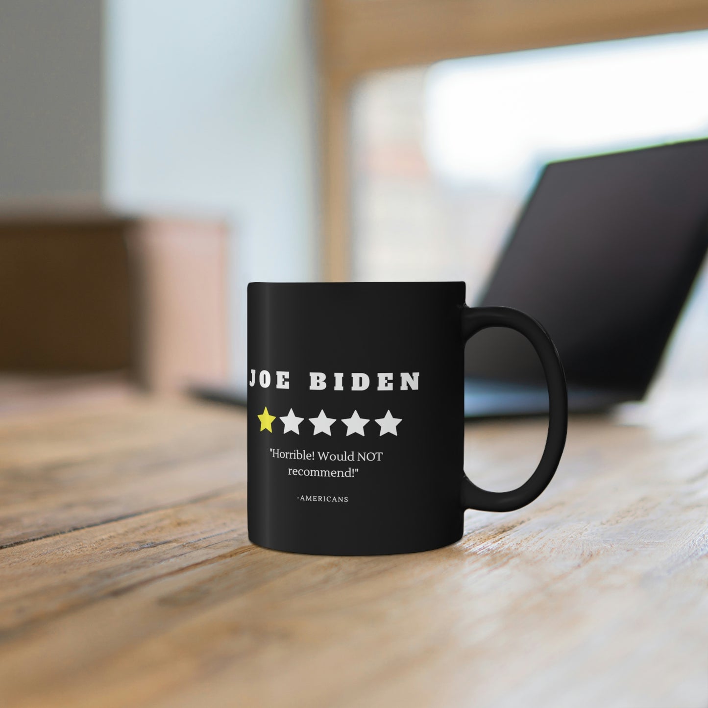 Joe Biden reviews 11oz Black Mug - The Right Side Prints