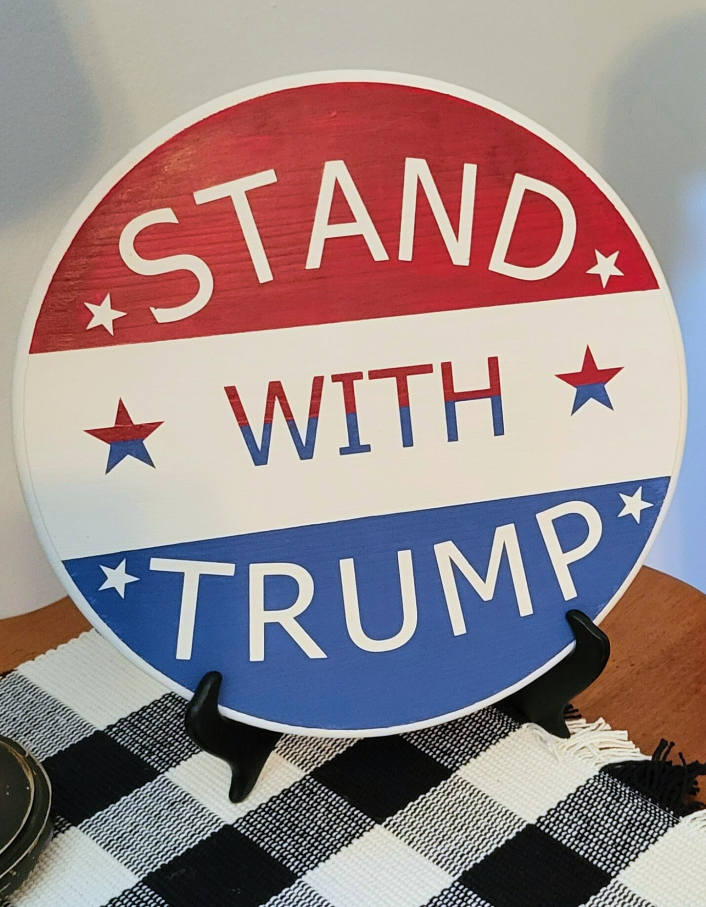 Stand with Trump Wood Sign - The Right Side Prints