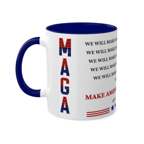 TRUMP QUOTE - MAGA Mug - The Right Side Prints