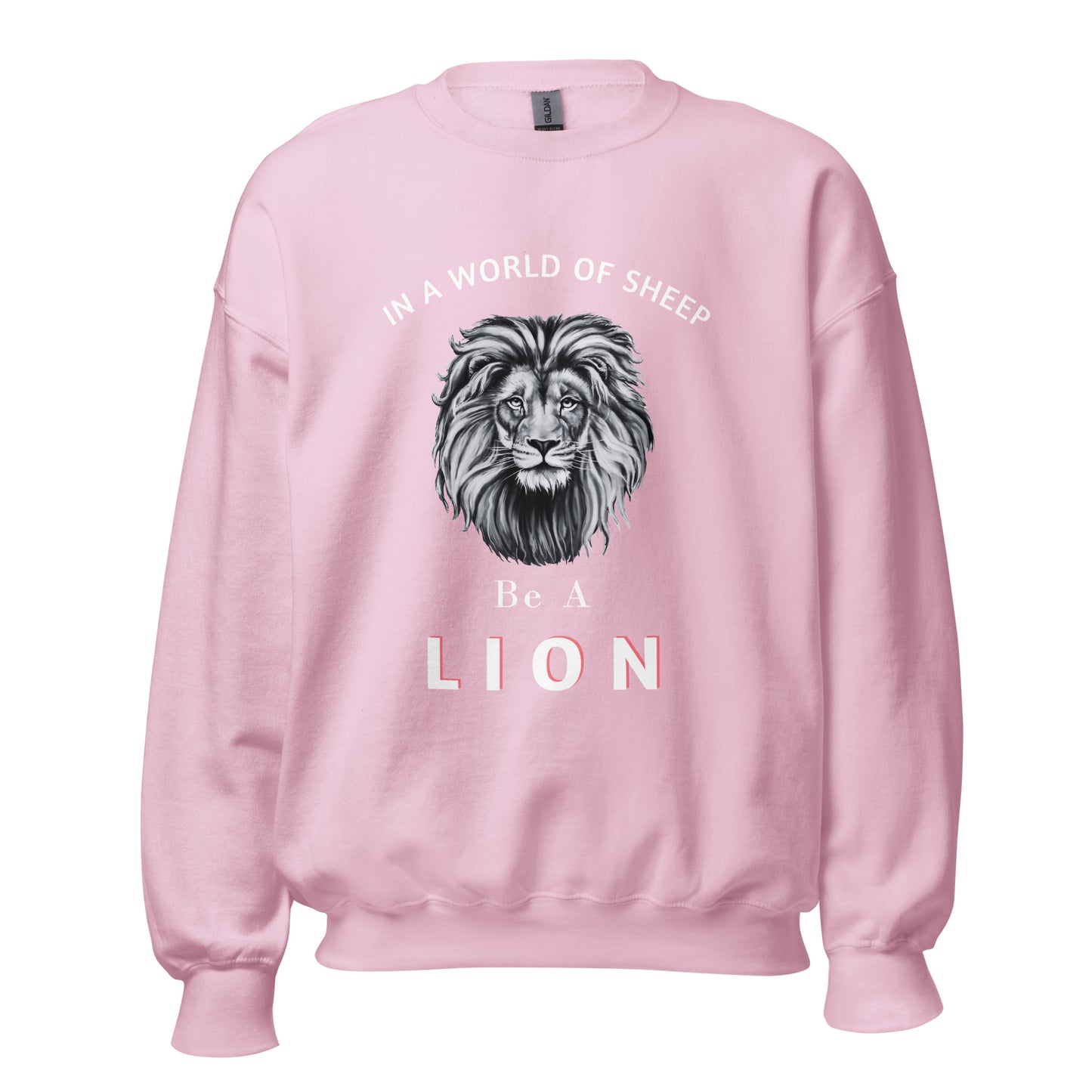 Women's Be a Lion Sweatshirt - The Right Side Prints